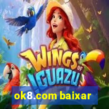 ok8.com baixar